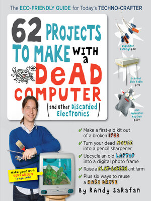 cover image of 62 Projects to Make with a Dead Computer